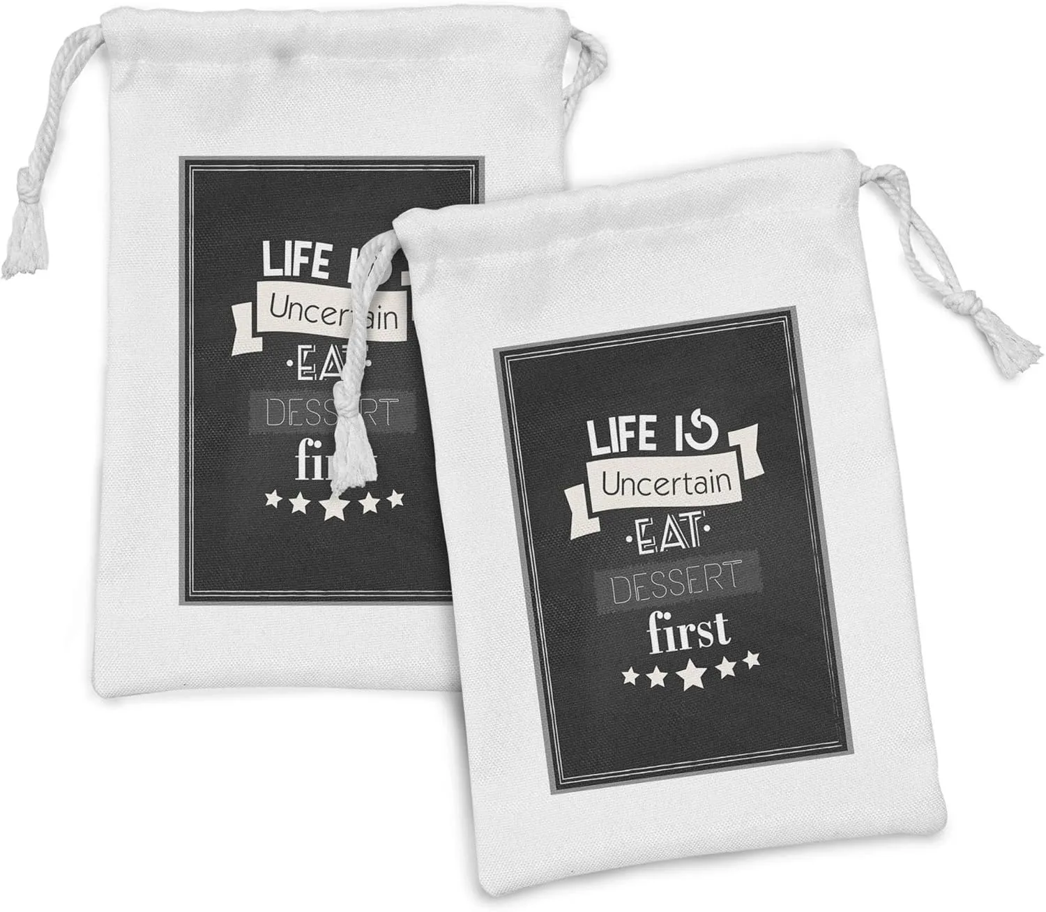 Ambesonne Eat Dessert First Fabric Pouch Set of 2, Life is Uncertain Food Words with Stars Modernistic Design, Small Drawstring Bag for Toiletries Masks and Favors, 9" x 6", Charcoal Grey and White